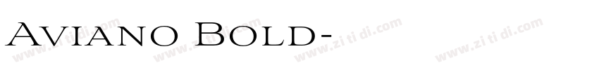 Aviano Bold字体转换